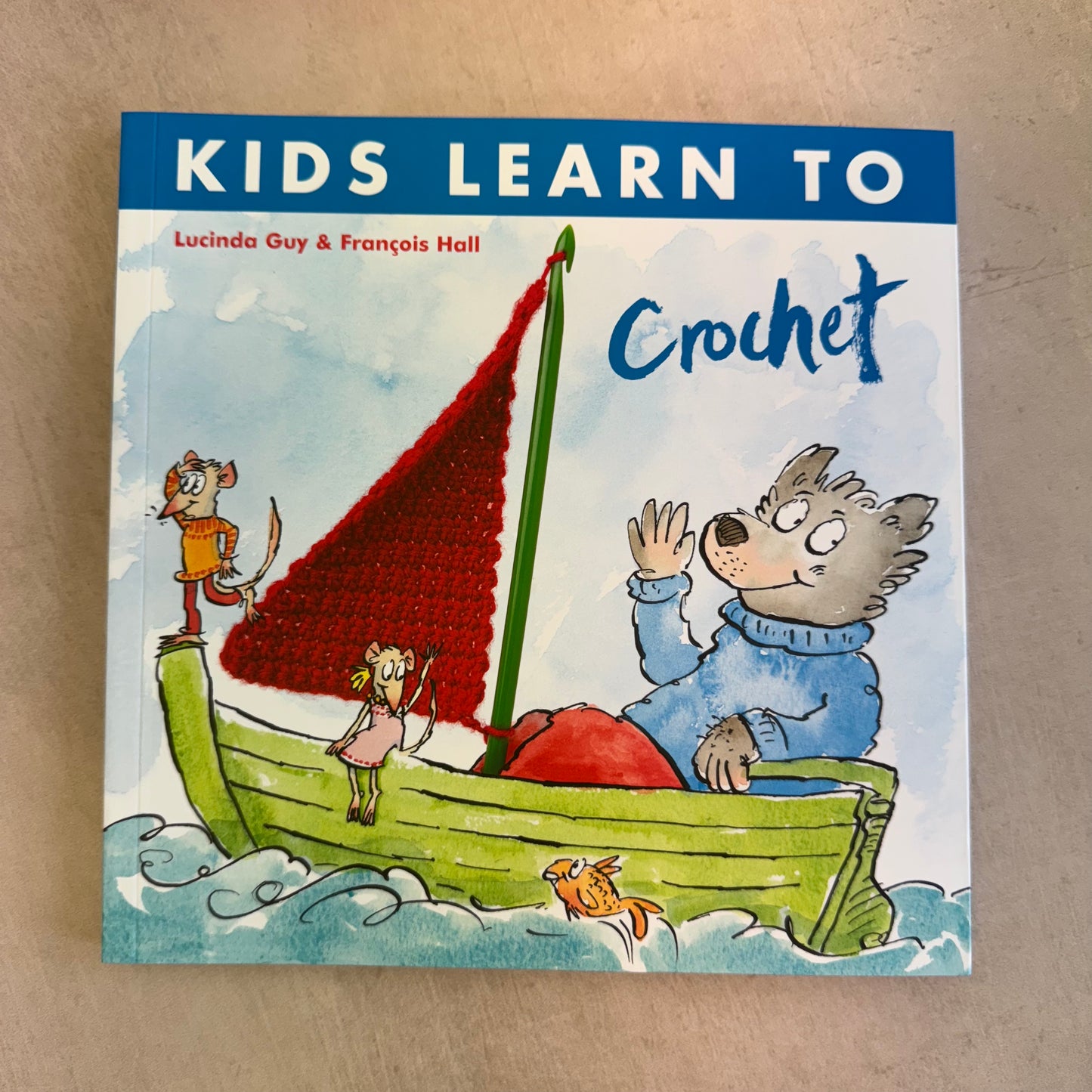 Kids Learn to Crochet by Lucinda Guy