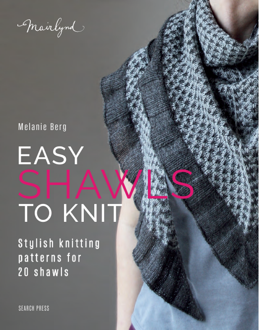 Easy Shawls to Knit by Melanie Berg